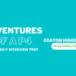 Adventures of a P4: Residency Interview Prep