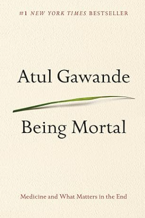 Being Mortal