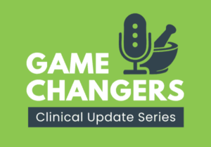 GameChangers Clinical Update Series